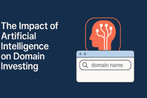 The Impact of Artificial Intelligence on Domain Investing